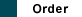 Order